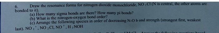 SOLVED: Draw the resonance forms for nitrogen dioxide monochloride ...