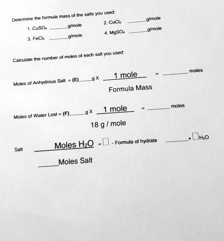 SOLVED Mass of the salts you used Determine the formula 2. CoCl2 CuSO4 MgSO4 3. FeCl3 Moles of