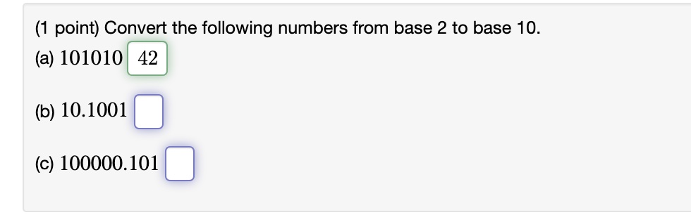 solved-point-convert-the-following-numbers-from-base-2-to-base-10-a