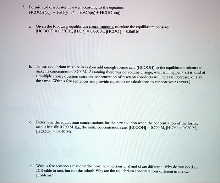 SOLVED:Formic acid dissociates Watec according to the equation: HCOOH ...