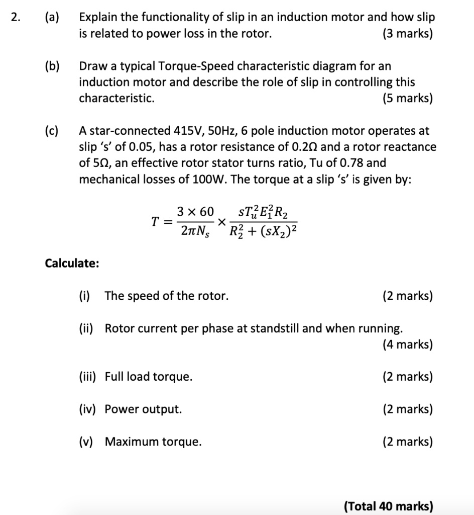 SOLVED (a) Explain the functionality of slip in an induction motor and