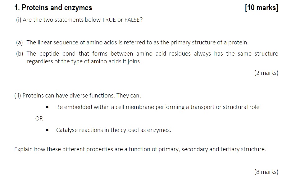 SOLVED: Proteins and Enzymes Are the two statements below TRUE or FALSE