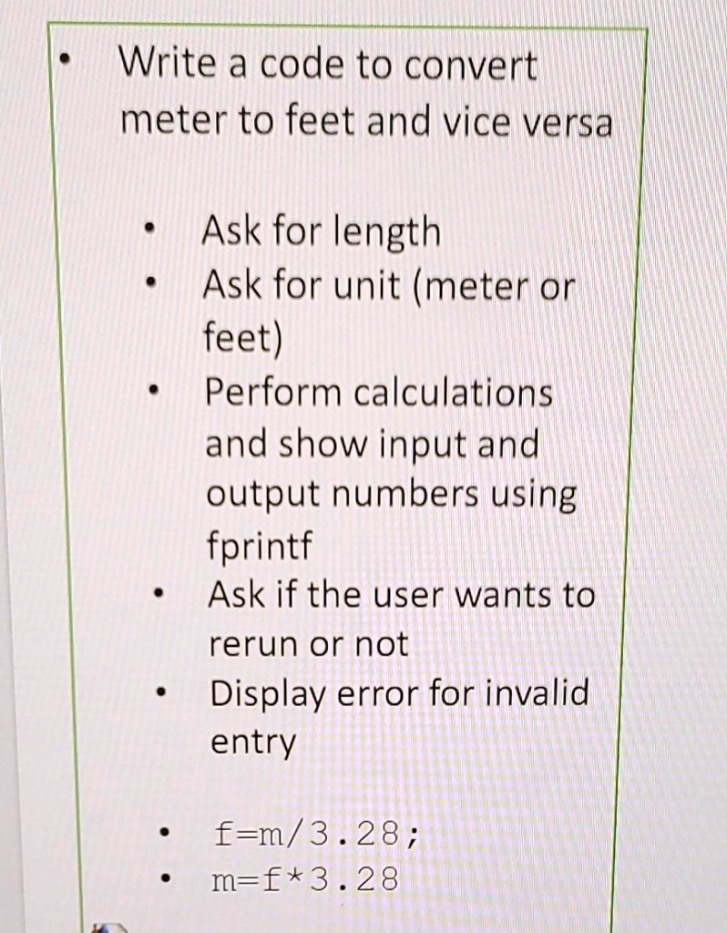 solved-using-mathlab-please-write-a-code-to-convert-meter-to-feet-and