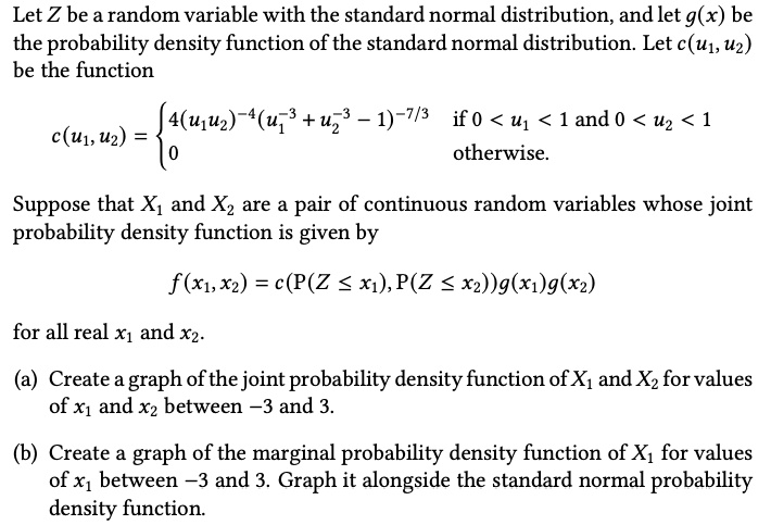 Solved Let Z Be A Random Variable With The Standard Normal Distribution And Let Gx Be The