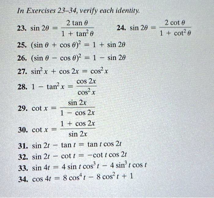 SOLVED In Exercises 23 34 Verify Each Identity 2 Tan 0 23 0 Sin 20 24   B66f07c57f694733954bc3d4ceb660d9 