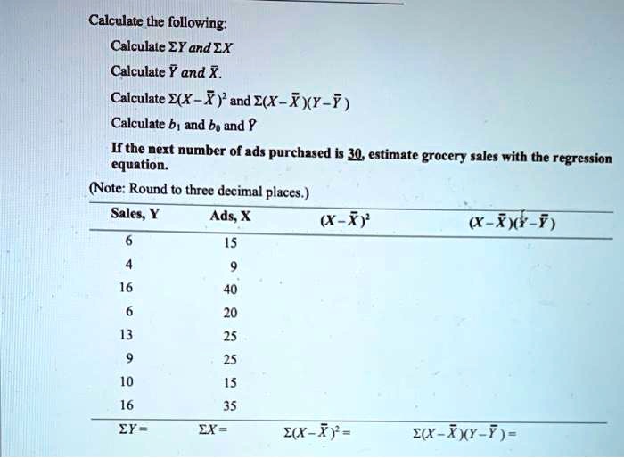SOLVED Calculate the following Calculate EY and EX. Calculate Y and X. Calculate Xx and XXY