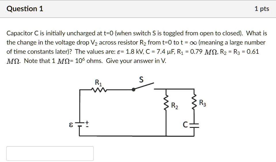 SOLVED Capacitor C is initially uncharged at t=0 (when switch S is
