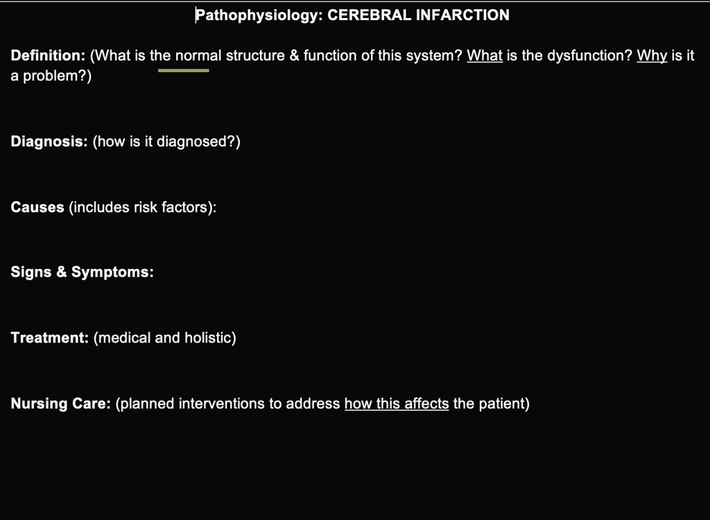SOLVED: Pathophysiology: CEREBRAL INFARCTION Definition: (What is the ...