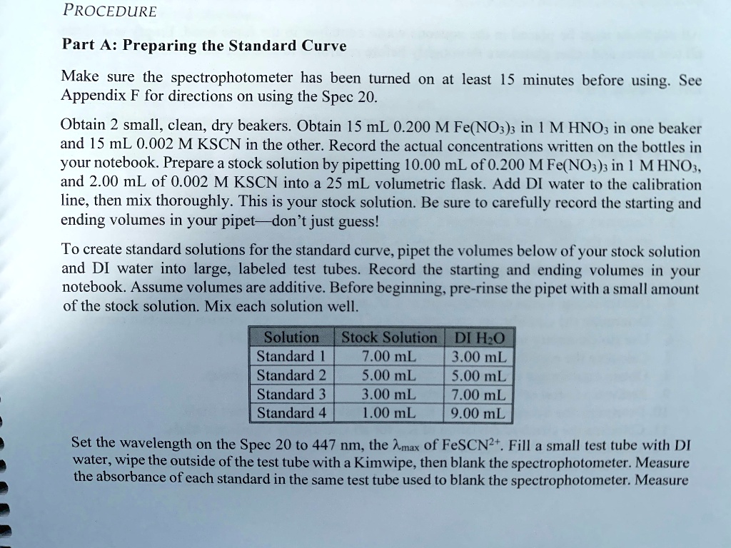 procedure part a preparing the standard curve make sure the spectrophotometer has been turned on at least 15 minutes before using see appendix f for directions 0n using the spec 20 obtain 2  51438