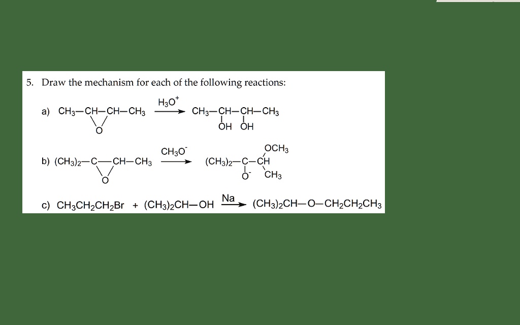 draw the mechanism for each of the following reactions 39613
