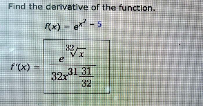 findithe derivative oflthe function fxanh 0 wks 324 e 32x31 31 32 02446