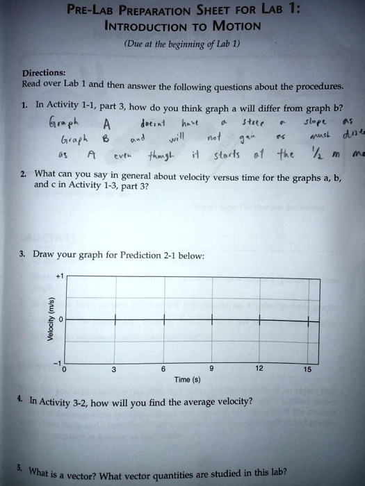 Pre Lab Preparation Sheet For Lab I Introduction To Motion Due At The ...