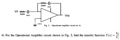 SOLVED: for the operational amplifier shown in figure 2 , find the ...