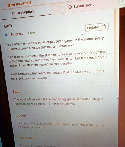 instructions easy description in progress easy submissions helpful in a class the maths teacher organized a game in the game every student is given a badge that has a number on it the teache 47055