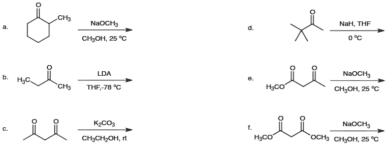 SOLVED: Draw the major product when each enolate above reacts with ...