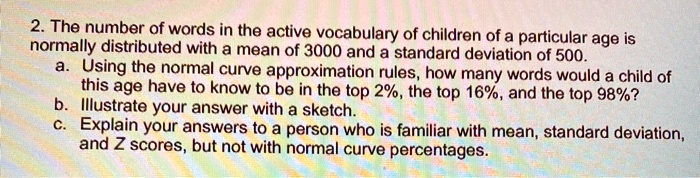 Approximation Words SOLVED: The number of words in the active vocabulary of children of a ...