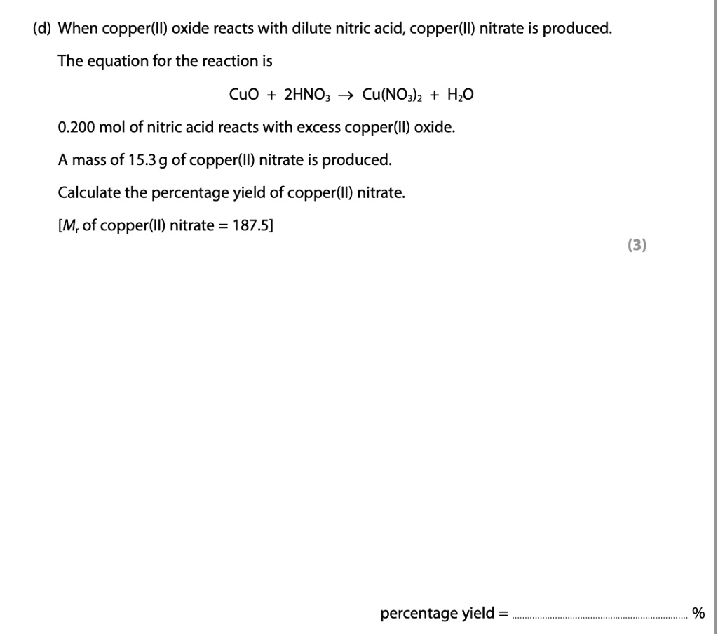 SOLVED When copper(II) oxide reacts with dilute nitric acid, copper(II
