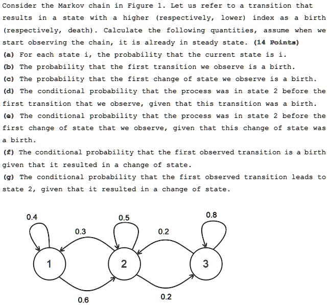 consider the markov chain in figure 1 let us refer to a transition that ...
