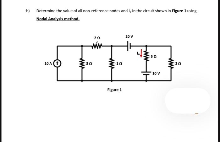 SOLVED: Determine the value of all non-reference nodes in the circuit ...