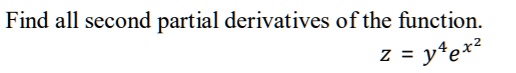 find all second partial derivatives of the function z ytex2 77692