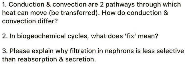 SOLVED 1 Conduction Convection Are 2 Pathways Through Which Heat Can SOLVED 1 Conduction Convection Are 2 Pathways Through Which Heat Can