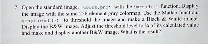 SOLVED: 7. Open the standard image