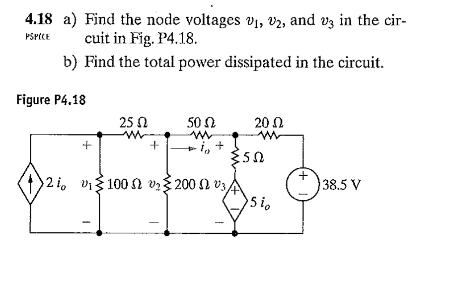 SOLVED: 4.18 a) Find the node voltages 31, 32, and 3 in the cir- PSPICE ...