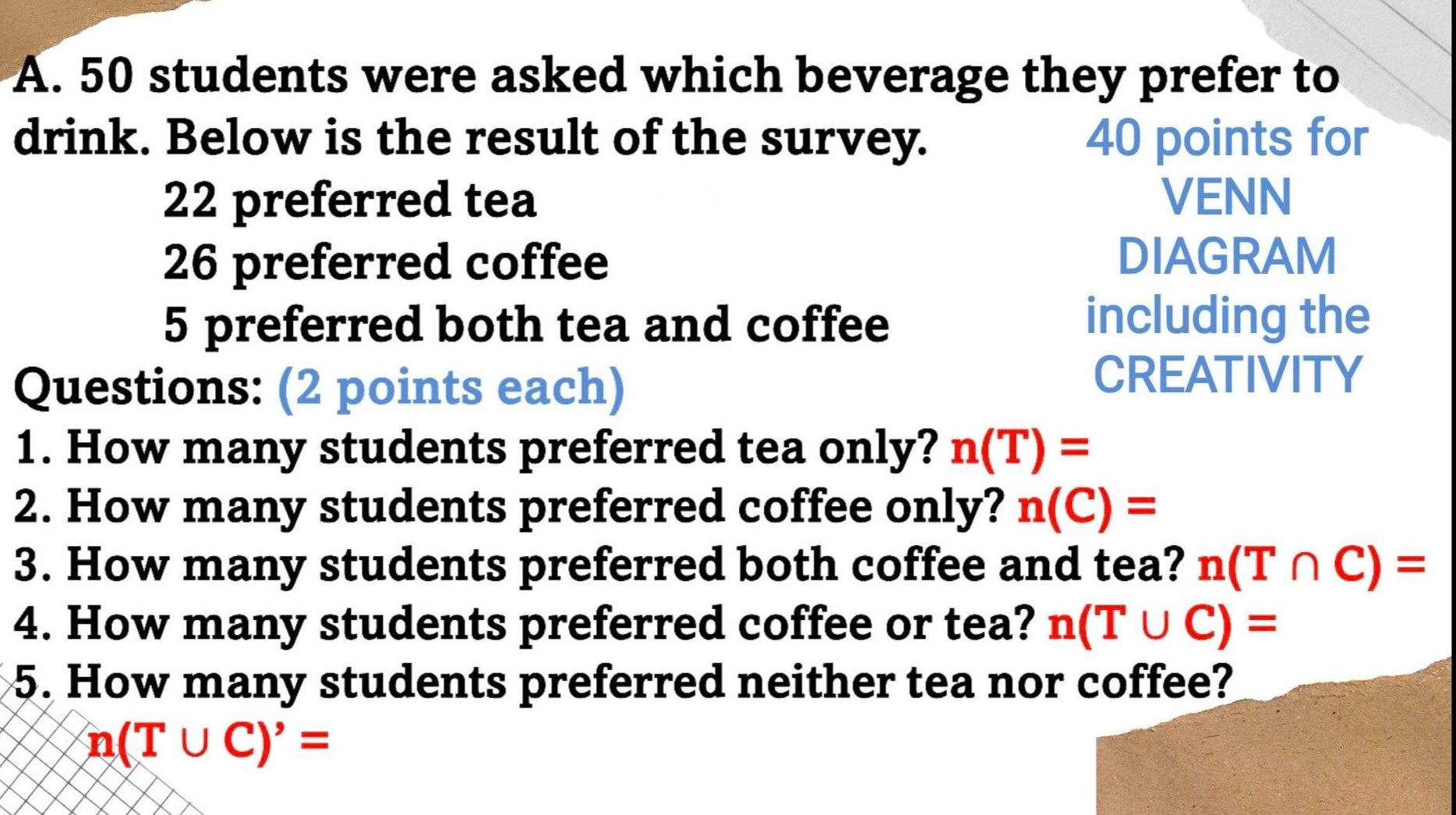 SOLVED A. 50 students were asked which beverage they prefer to drink
