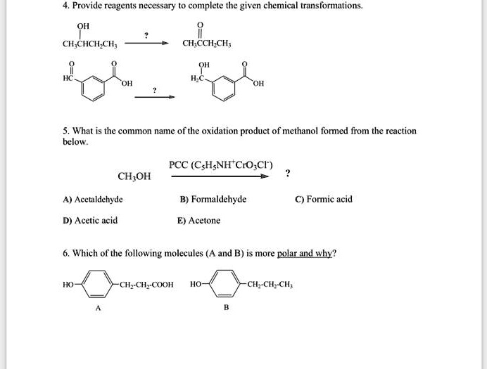 SOLVED: Provide reagents necessary complete the given chemical ...