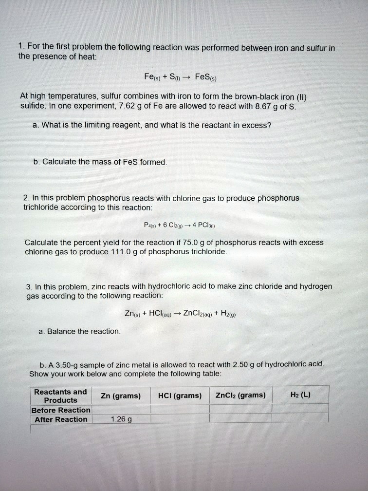For the first problem, the following reaction was performed between