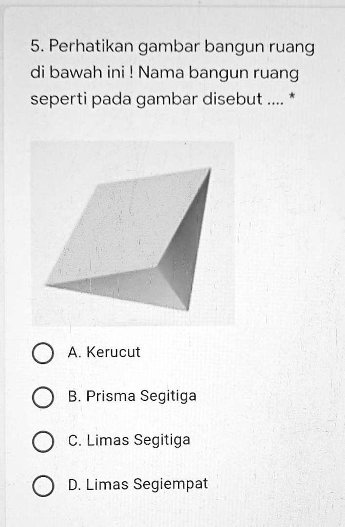 SOLVED: Tolongggggggggggsoal Ada Difoto- 5 Perhatikan Gambar Bangun ...