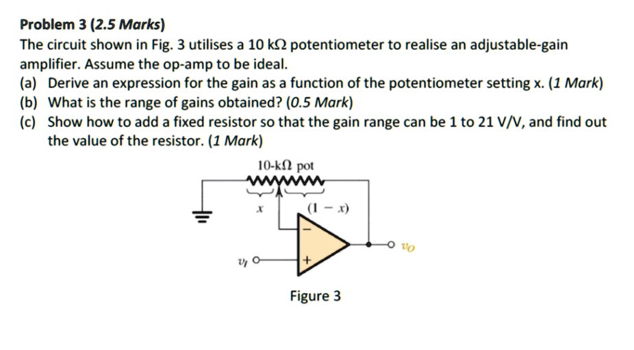 SOLVED Problem 3 (2.5 Marks) The circuit shown in Fig. 3 utilizes a 10