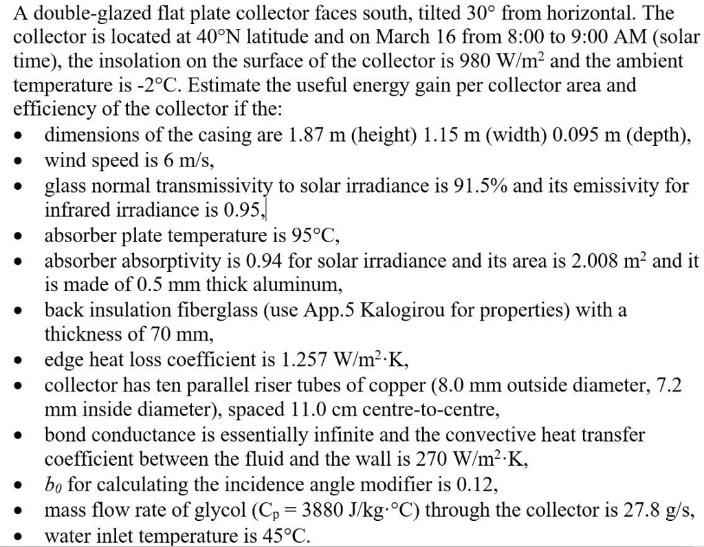 solved-a-double-glazed-flat-plate-collector-faces-south-tilted-30