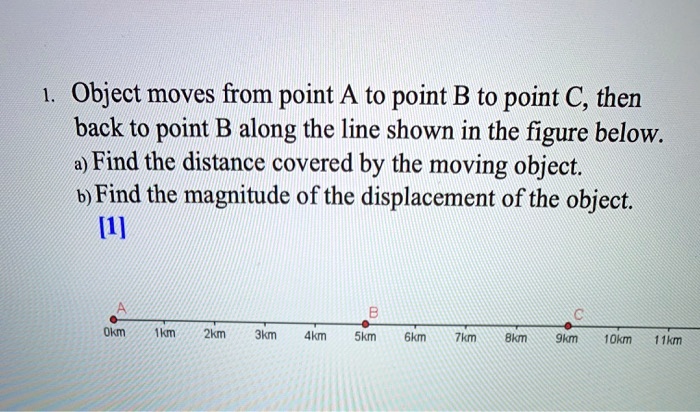 Object Moves From Point A To Point B To Point C Then Back To Point B ...