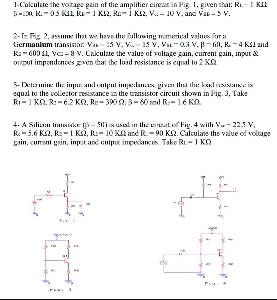 SOLVED Texts 1 Calculate the voltage gain of the amplifier circuit