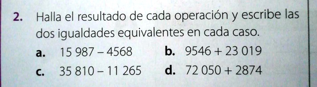 Solved: Halla El Resultado De Cada Operación Y Escribe Las Dos 