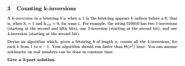 3 Counting k-inversions A k-inversion in a bitstring b is when a 1 in ...