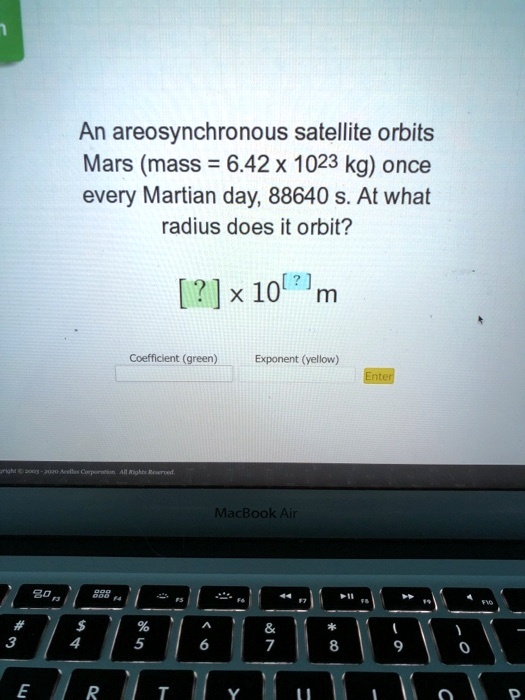 an areosynchronous satellite orbits mars mass 642 x 1023 kg once every ...