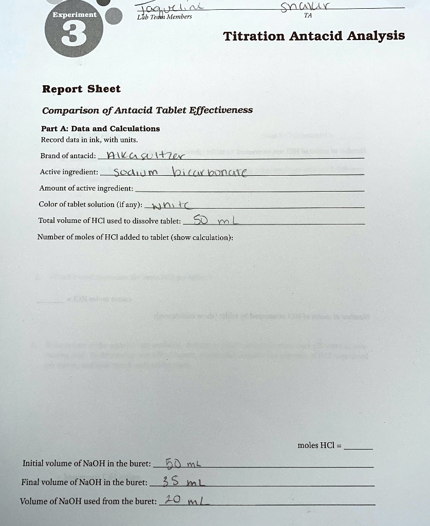 SOLVED Experiment 3 ZaSTahte Lab Members Titration Antacid Analysis