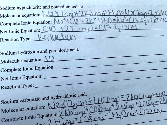 SOLVED:Sodium hypochlorite and potassium iodate: Molecular equation ...