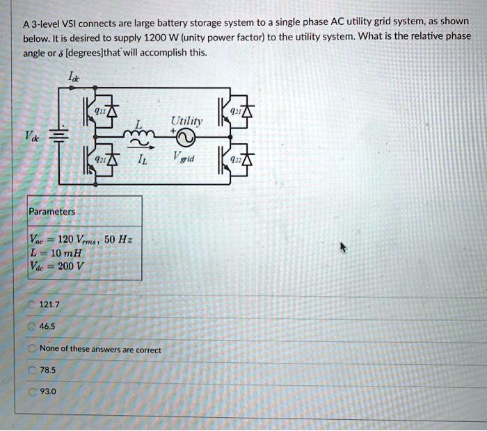SOLVED: A 3-level VSI connects a large battery storage system to a ...