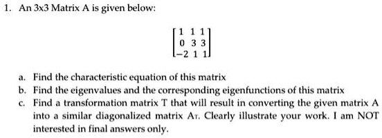 an 3x3 matrix a is given below 0 3 3 find the characteristic equation ...