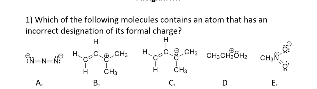 SOLVED: 1) Which of the following molecules contains an atom that has ...