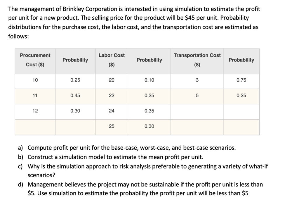 Compute Profit Distribution Using Combination Method The management of Brinkley Corporation is interested in...