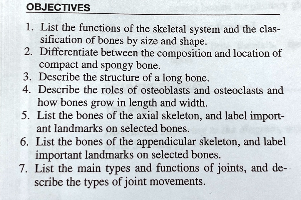 objectives 1 list the functions of the skeletal system and the ...