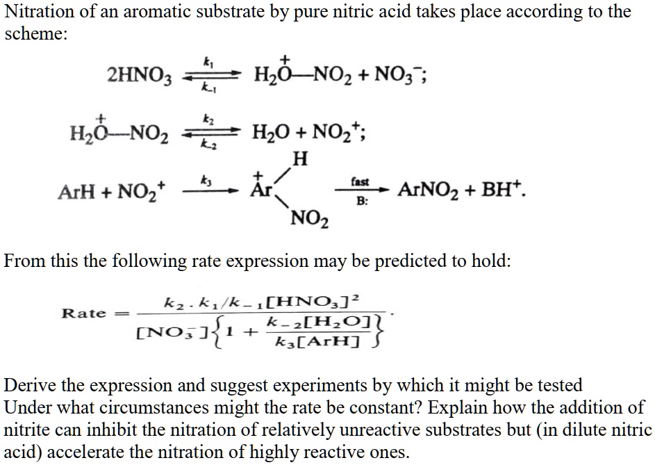 Solvednitration Of An Aromatic Substrate By Pure Nitric Acid Takes Place According To The 4267
