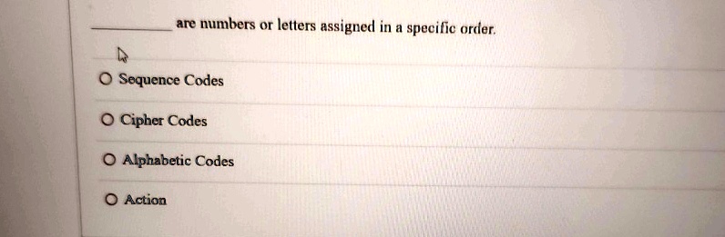 Are numbers or letters assigned in a specific order. Sequence Codes ...