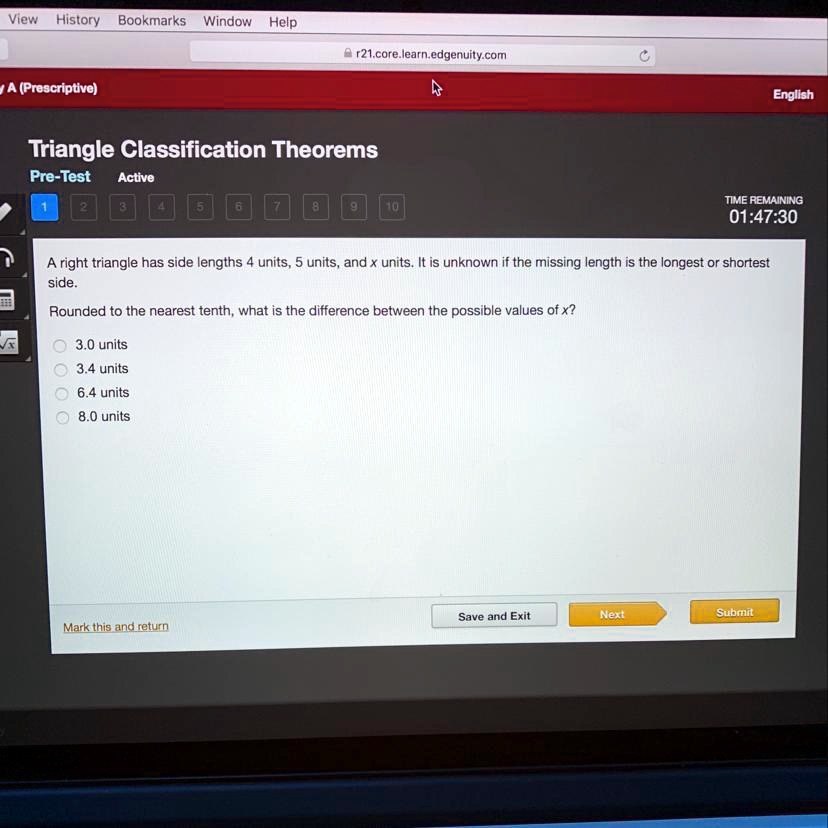SOLVED A right triangle has side lengths 4 units, 5 units, and x units