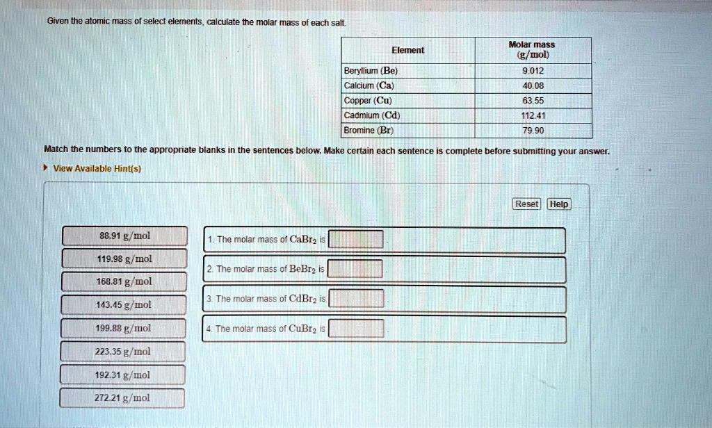SOLVED Given the atomic mass of select elements, calculate the molar