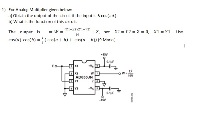 SOLVED: For the Analog Multiplier given below: a) Obtain the output of ...